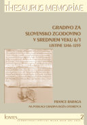 Copertina  Gradivo za slovensko zgodovino v srednjem veku 6/1 Listine 1246-1255